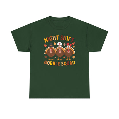 Night Shift Gobble Squad Night Worker Staff Thanksgiving T-Shirt