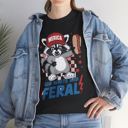 Red White And Feral Raccoon 4th of July Saying Meme T-Shirt