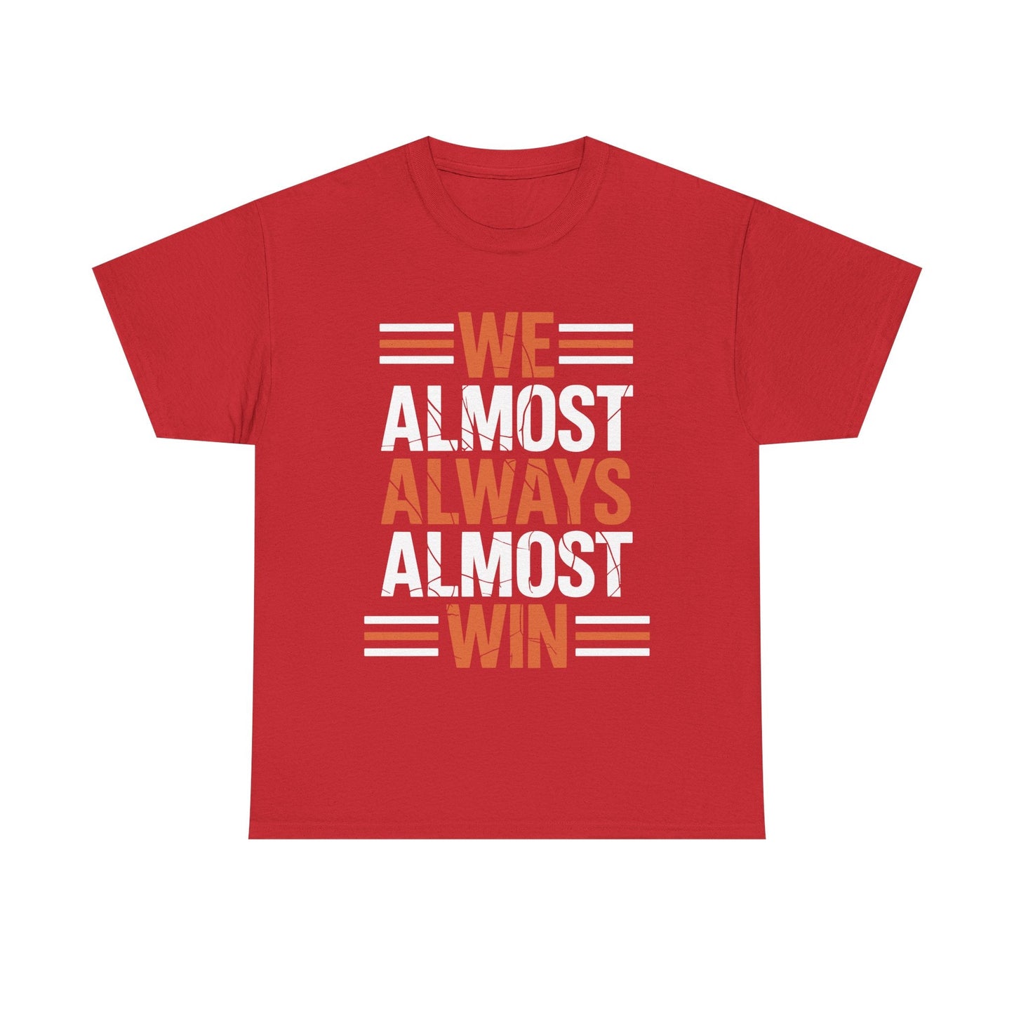 Funny Cleveland Throwback We Almost Always Almost Win Football Fans Lovers T-Shirt