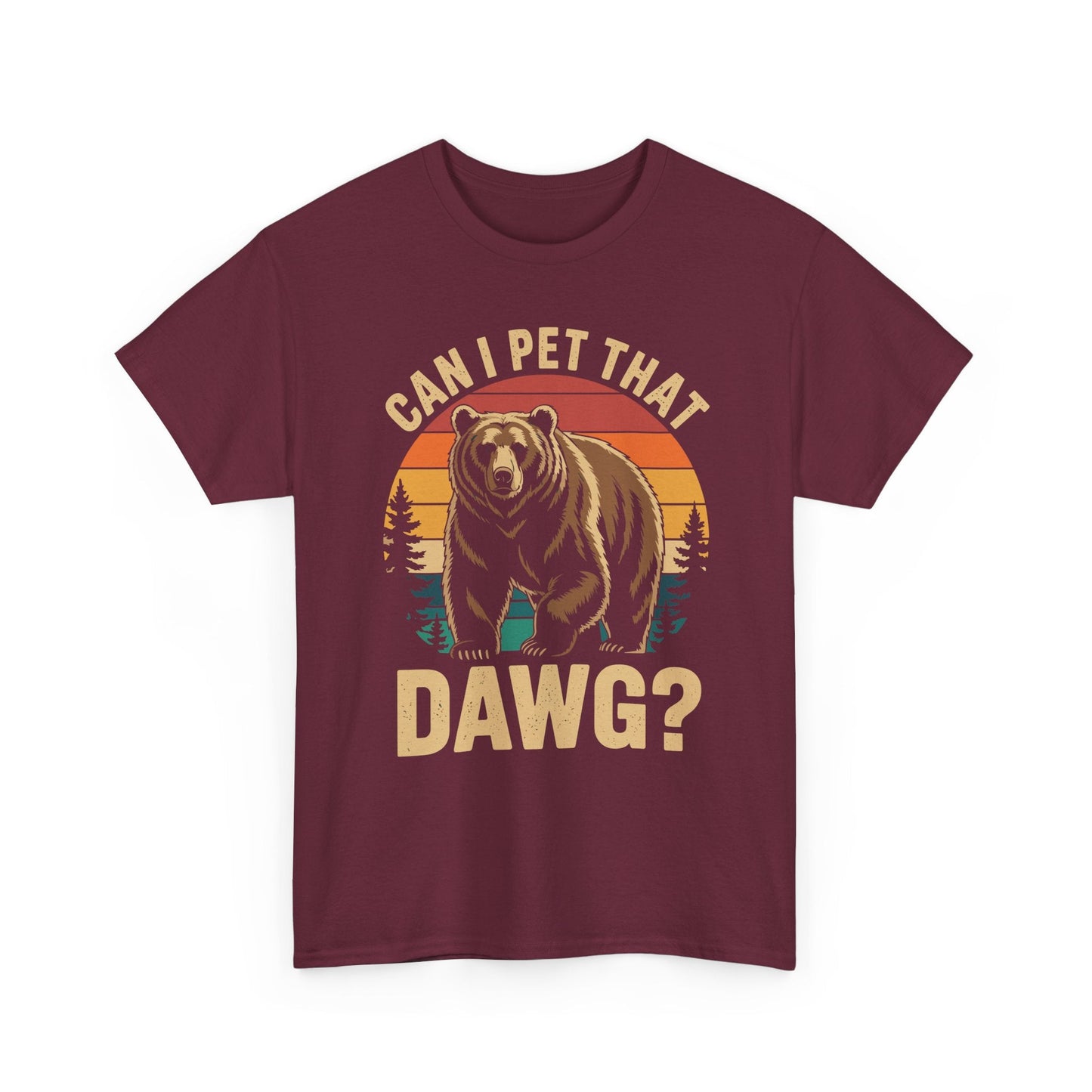 Can I Pet That Dog Funny Dawg Bear Meme Camping Hiking T-Shirt