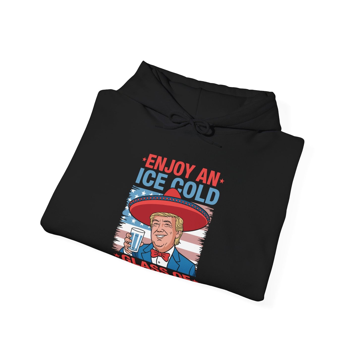 Funny Trump 4th of July Ice Cold Glass Of Deportation Hoodie