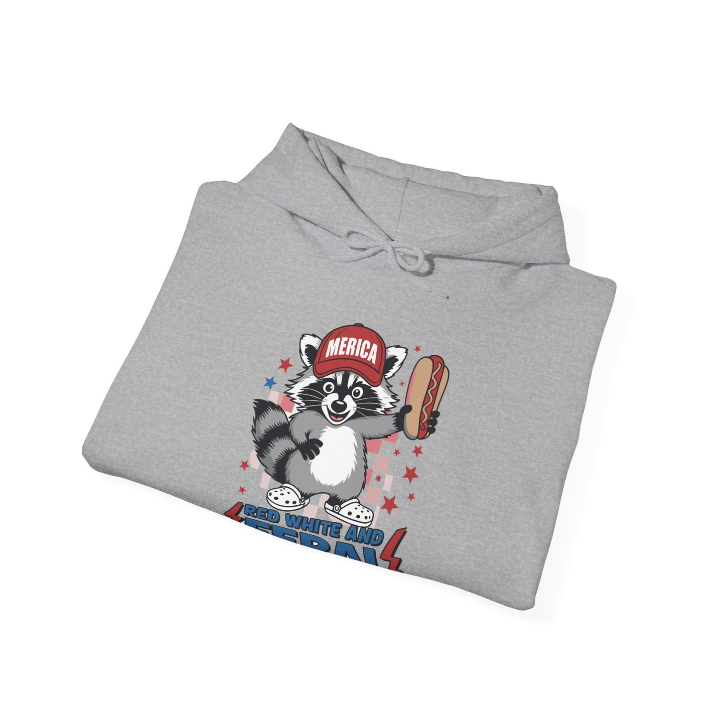Red White And Feral Raccoon 4th of July Saying Meme Hoodie