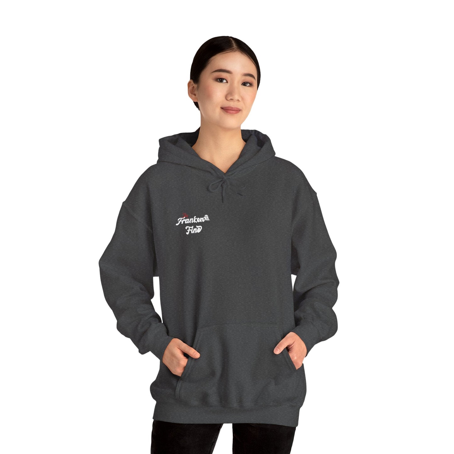 Stay Franken Fine Cute Creepy and Totally Slaying Halloween Style Hoodie