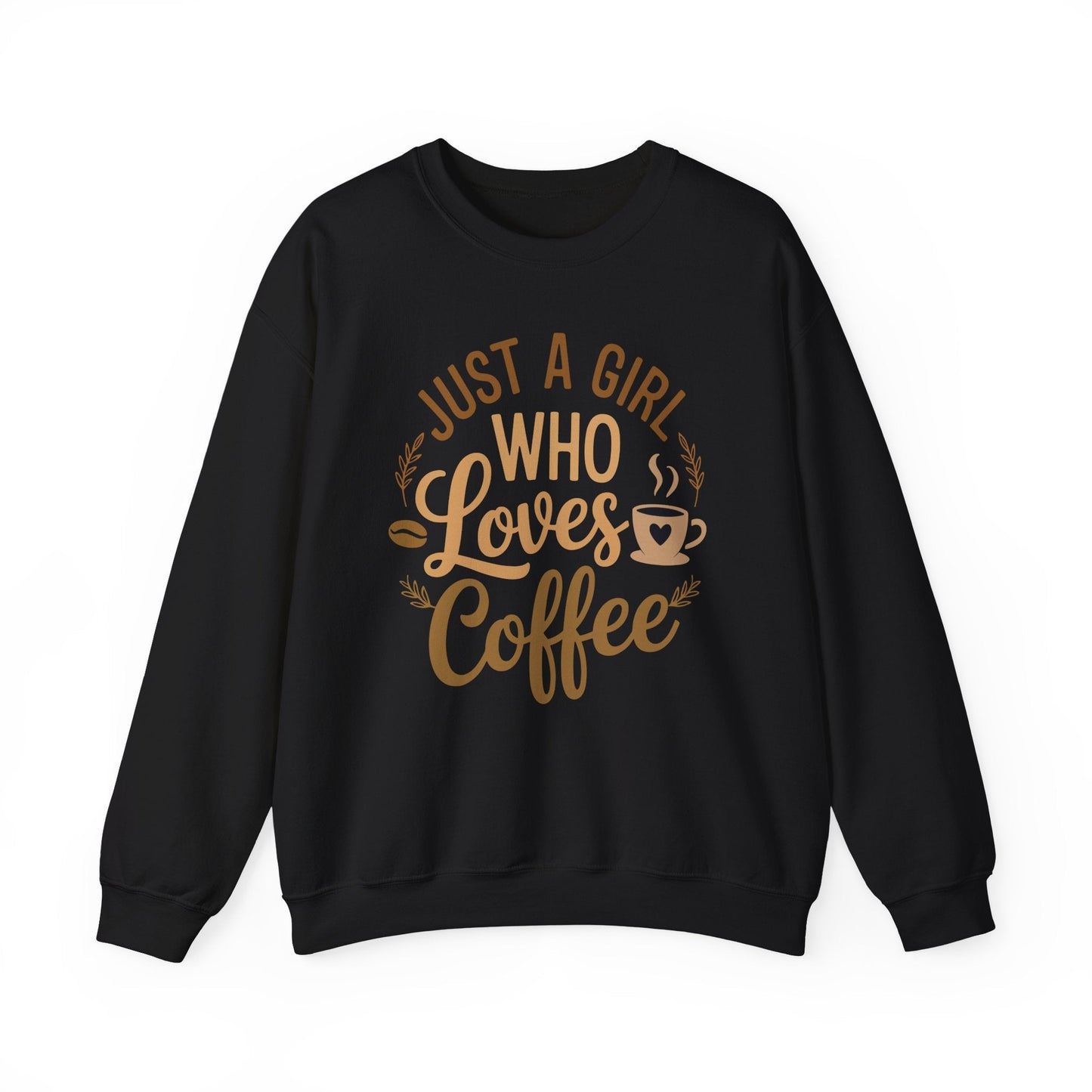 Just A Girl Who Loves Coffee Womens Coffee Lover Sweatshirt