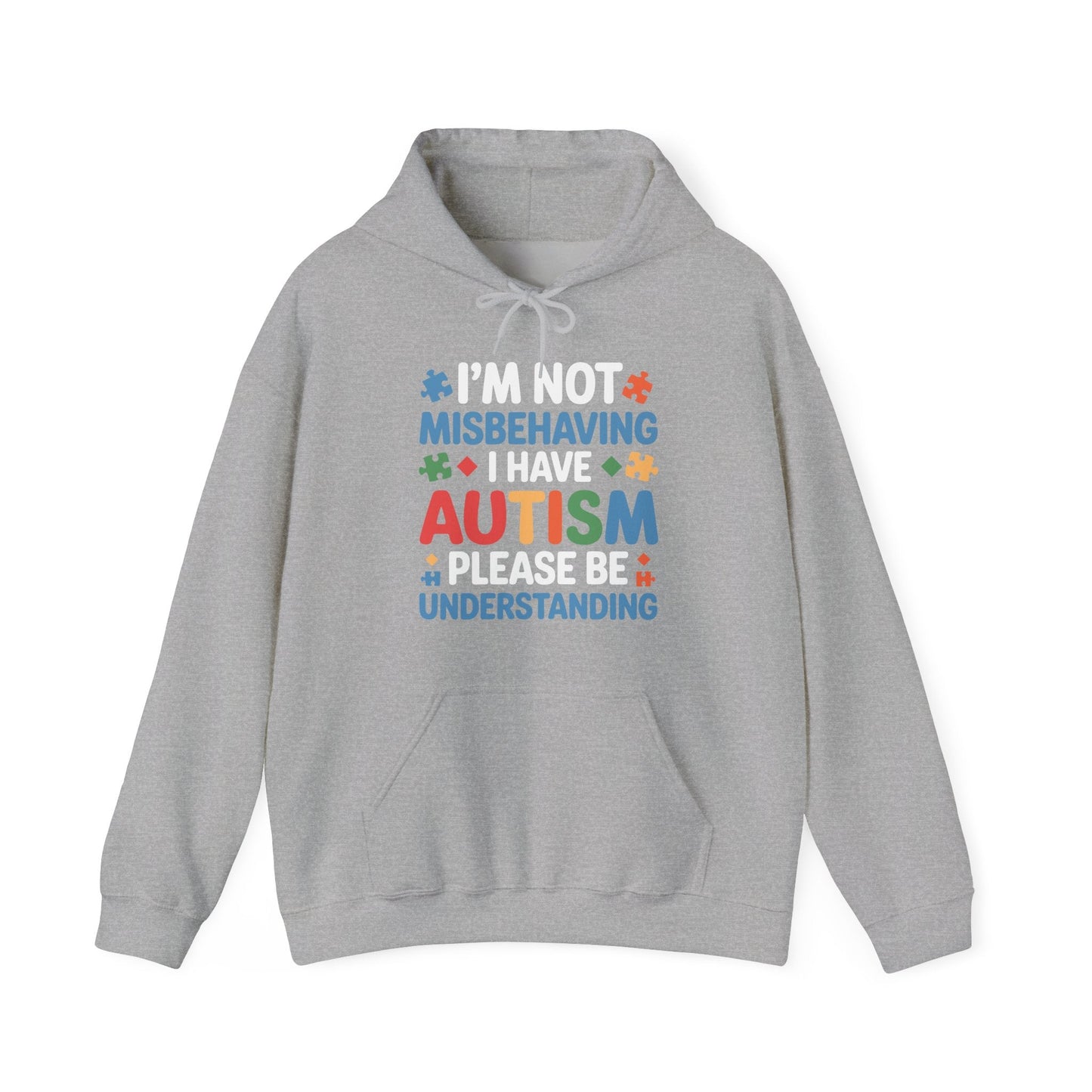 Autism Awareness I'm Not Misbehaving I Have Autism Hoodie