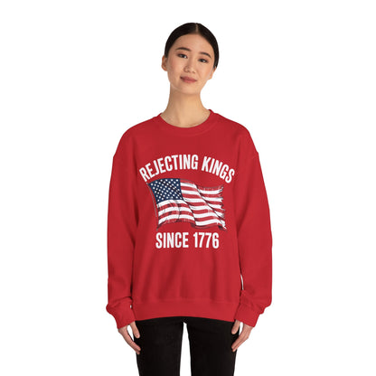 Rejecting Kings Since 1776 Patriotic USA Flag 4th Of July Sweatshirt