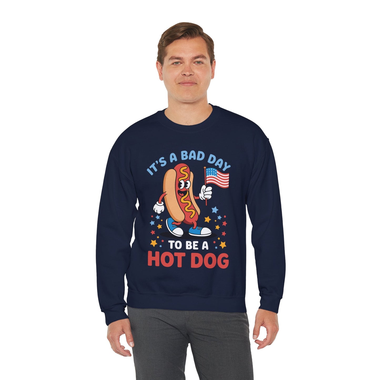Its A Bad Day To Be A Hot Dog Funny meme HotDog usa flag Men Women Sweatshirt