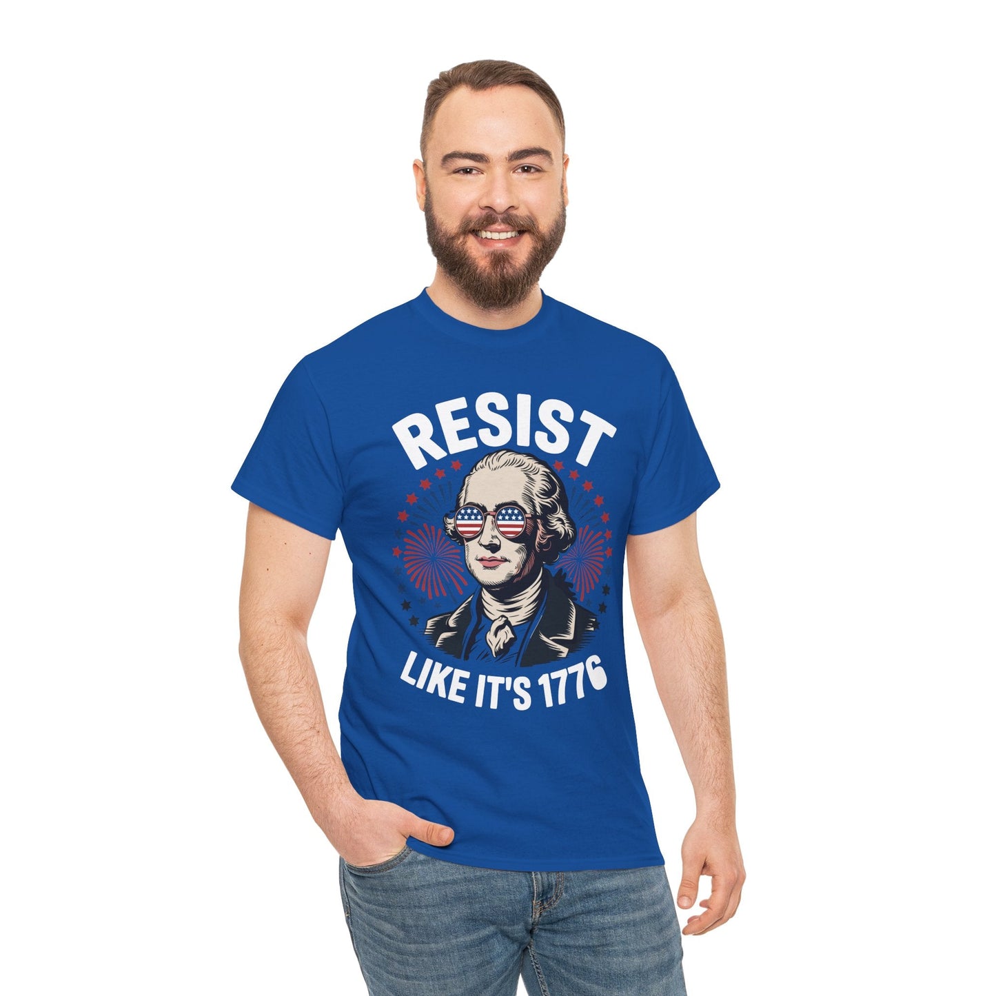 Resist Like It's 1776 Rejecting Kings 4th of July Anti-Trump T-Shirt