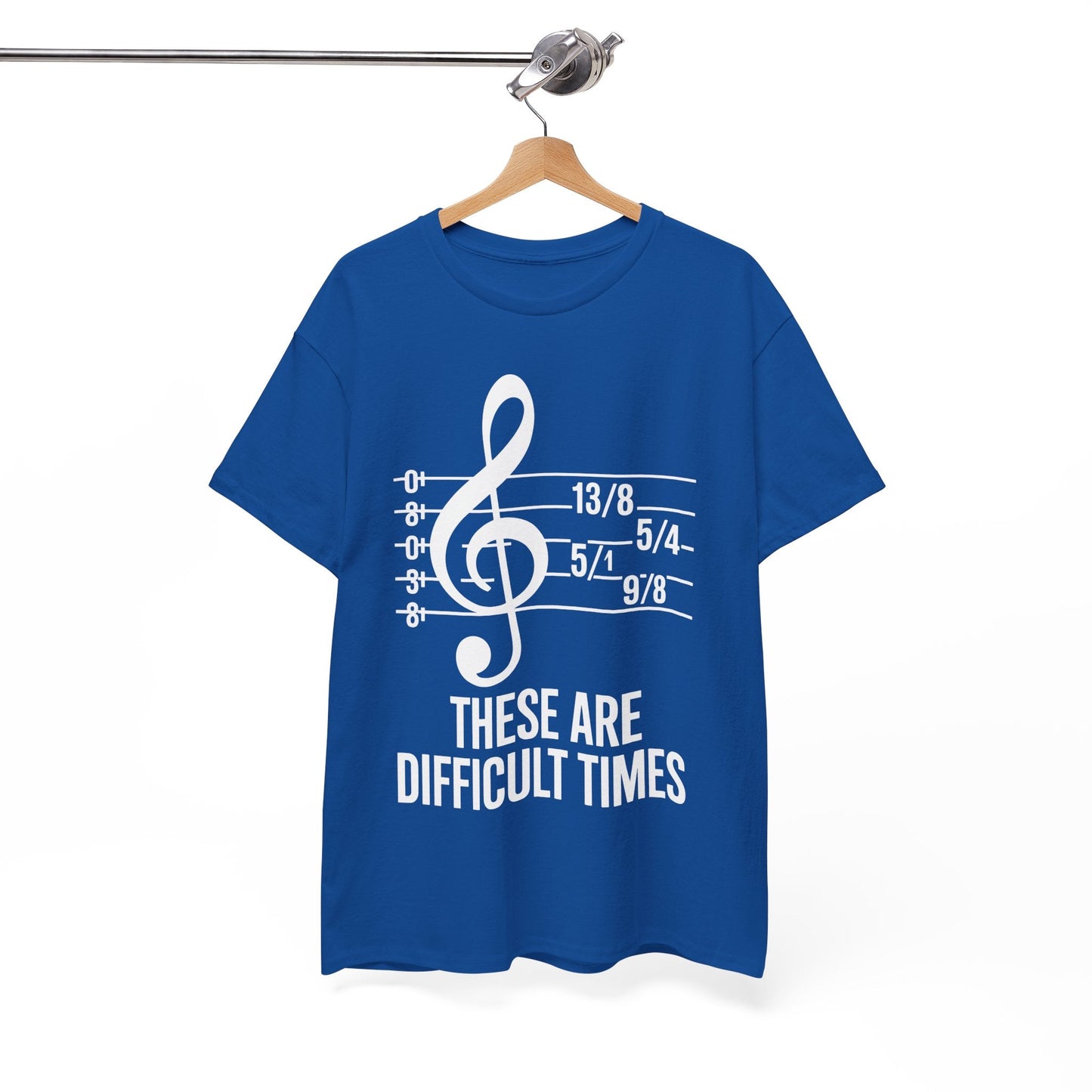 These Are Difficult Times Musician T-Shirt