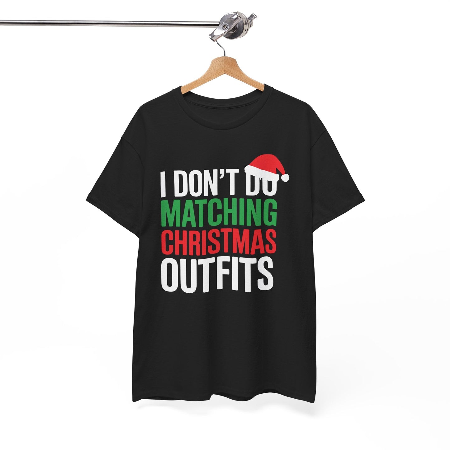 Family Christmas Pajamas I Dont Do Matching Christmas Outfit T-Shirt