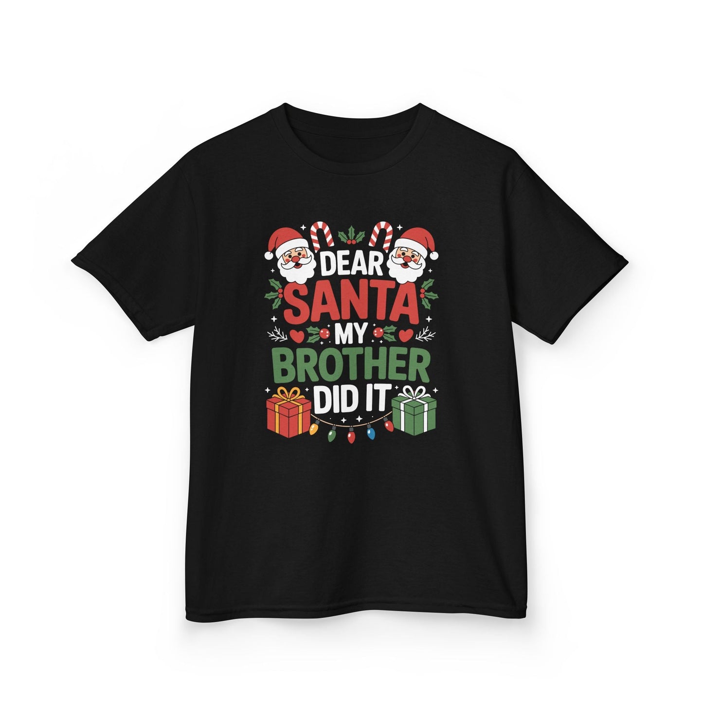 Dear Santa My Brother Did It Funny Christmas Boys Girls Kids T-Shirt