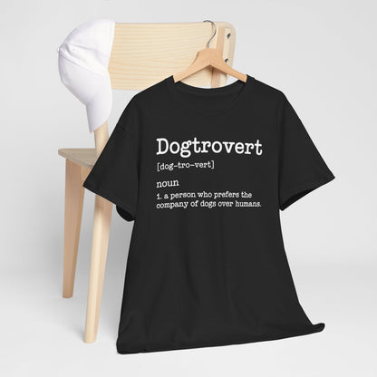 Dogtrovert Definition, Funny Dog Shirts For Men Women
