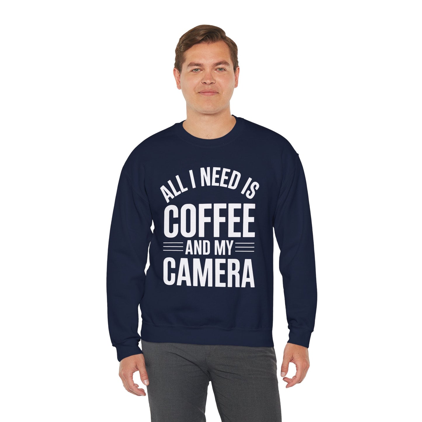 All I Need Is Coffee And My Camera Photography Gift Sweatshirt