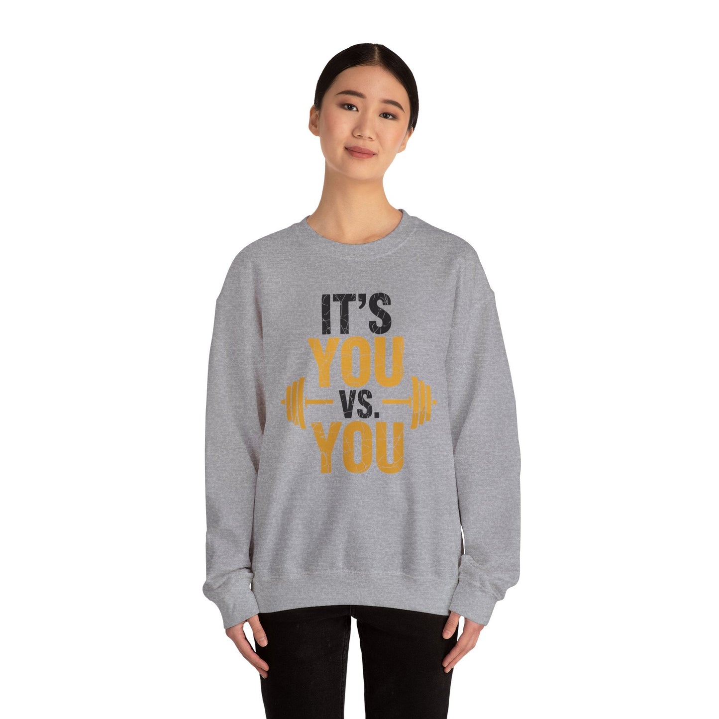Its You Vs You Workout Gym Workout Motivation Fitness Men Women Sweatshirt