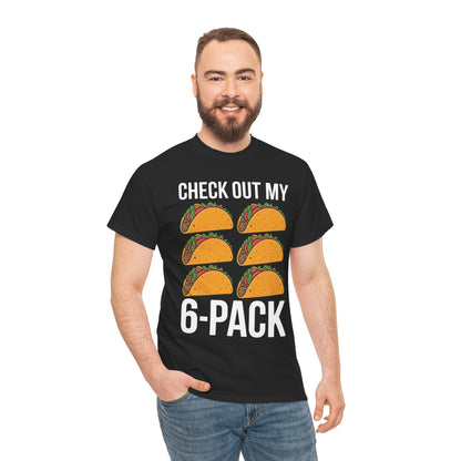 Funny 6 Pack Fitness Taco Mexican Gym Top for Taco Lovers T-Shirt