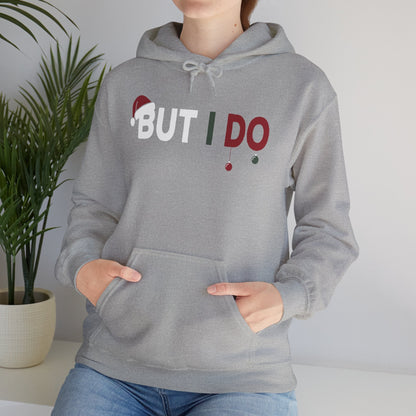 Family Christmas Pajamas Matching But I Do Hoodie