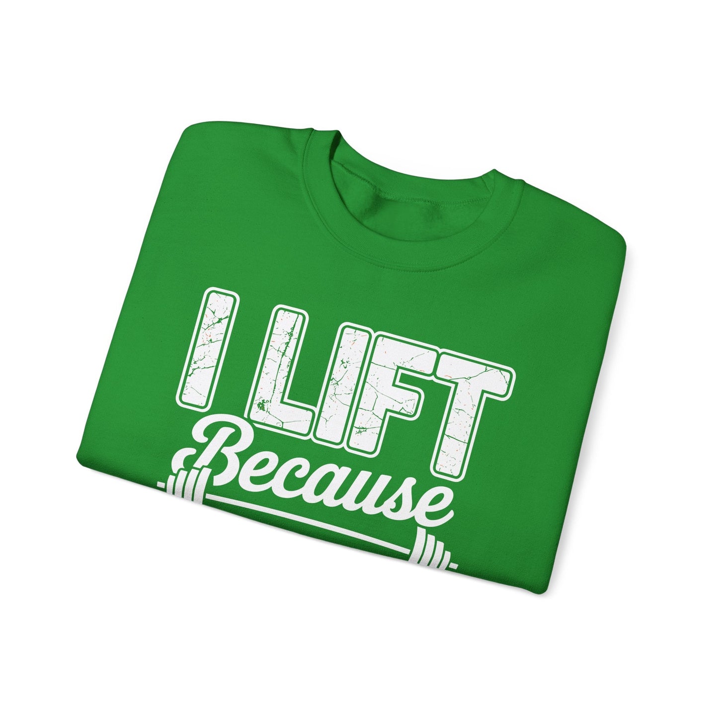 I lift because my wife is hot - powerlifter workout fitness Sweatshirt