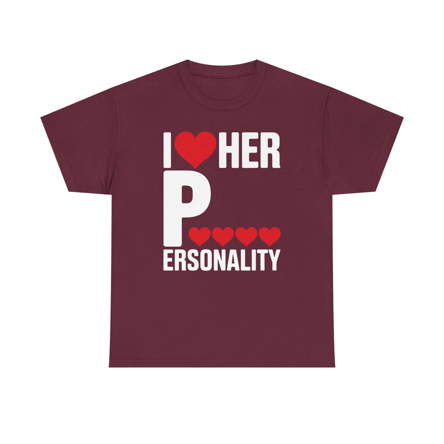 Funny Valentine's Day Couple Matching I Love Her Personality T-Shirt