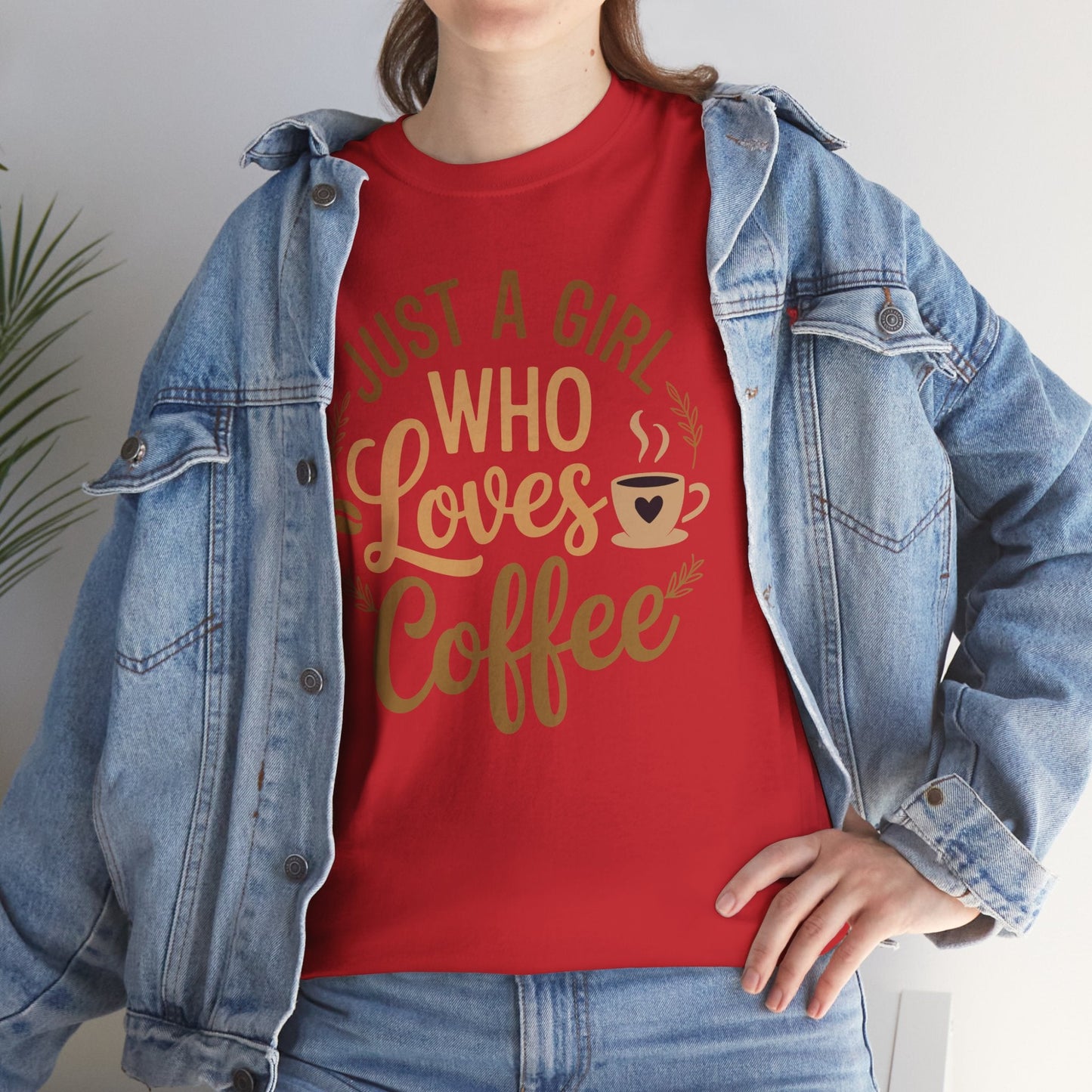 Just A Girl Who Loves Coffee Womens Coffee Lover T-Shirt