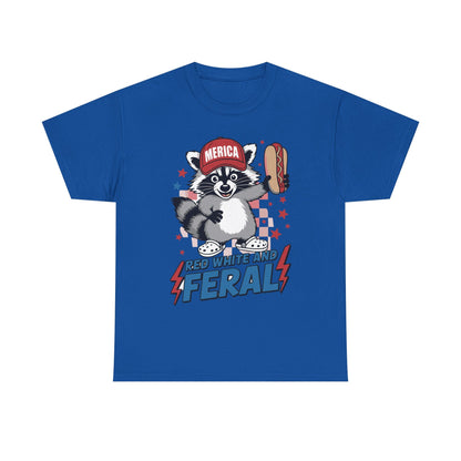 Red White And Feral Raccoon 4th of July Saying Meme T-Shirt