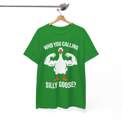 Who You Calling Silly Goose Funny Gym Meme T-Shirt