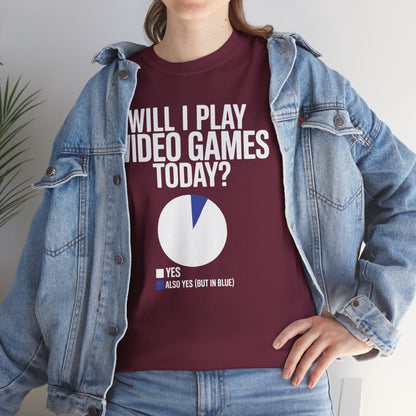 Funny Will I play Video Games today Gamer Gaming T-Shirt