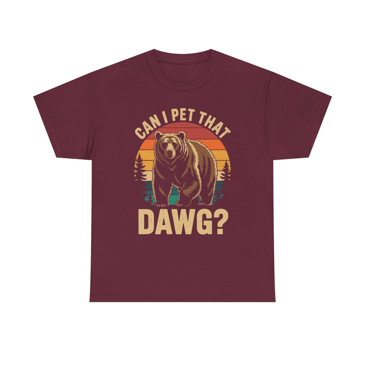 Can I Pet That Dog Funny Dawg Bear Meme Camping Hiking T-Shirt