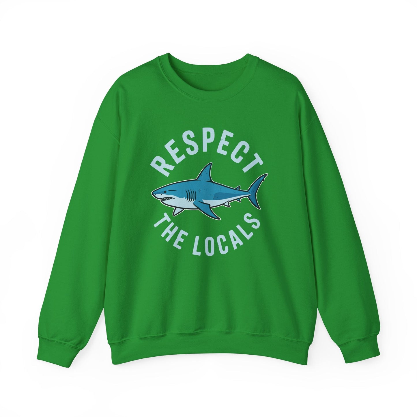 Respect The Locals Shark Ocean Animal Rights Biology Life Sweatshirt
