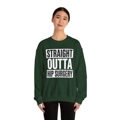 Straight Outta Hip Surgery Get Well Hip Replacement Recovery Sweatshirt