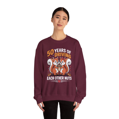 50th Wedding Anniversary 50 Years Of Driving Each Other Nuts Sweatshirt