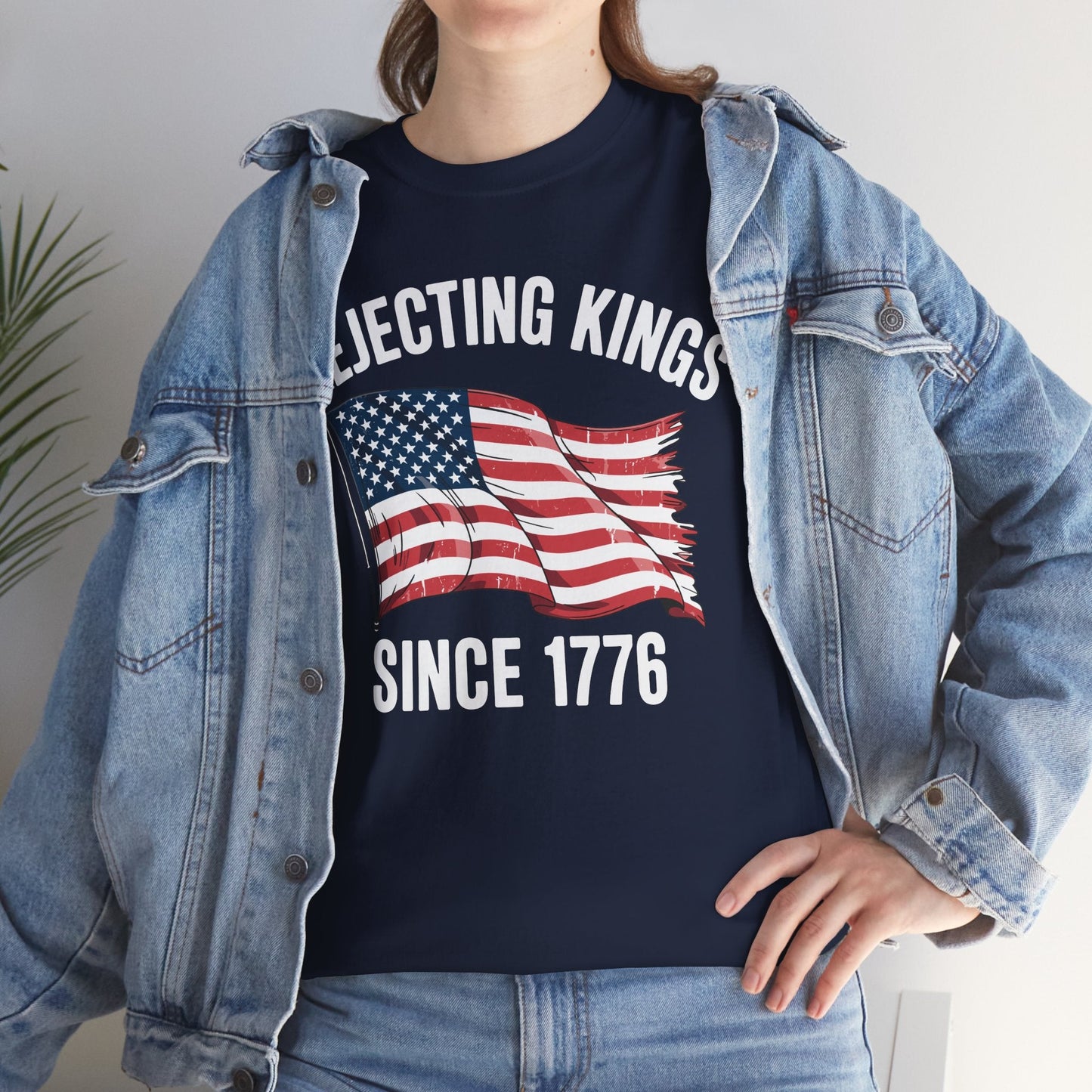 Rejecting Kings Since 1776 Patriotic USA Flag 4th Of July T-Shirt