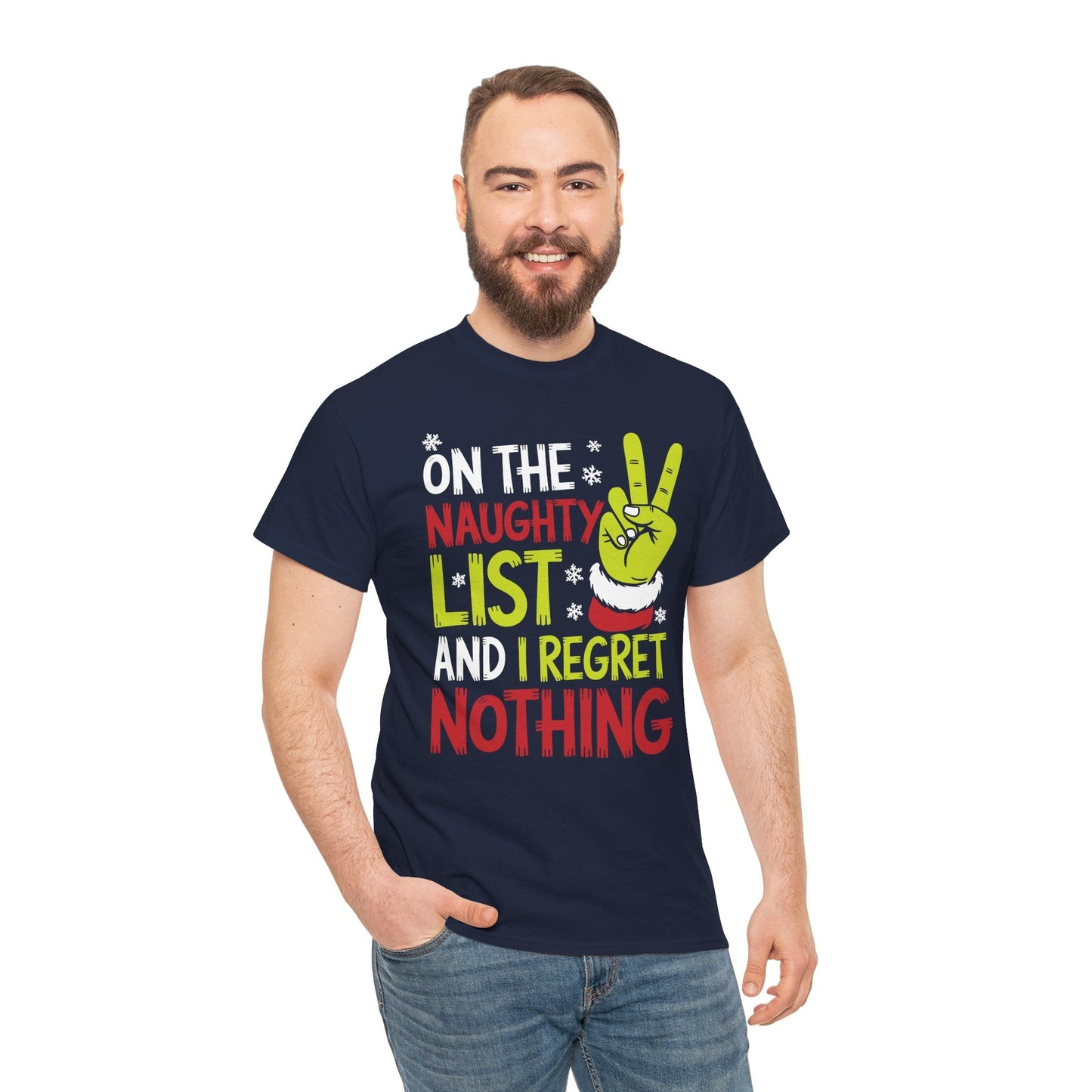 On The Naughty List And I Regret Nothing Funny Christmas Tee T-Shirt