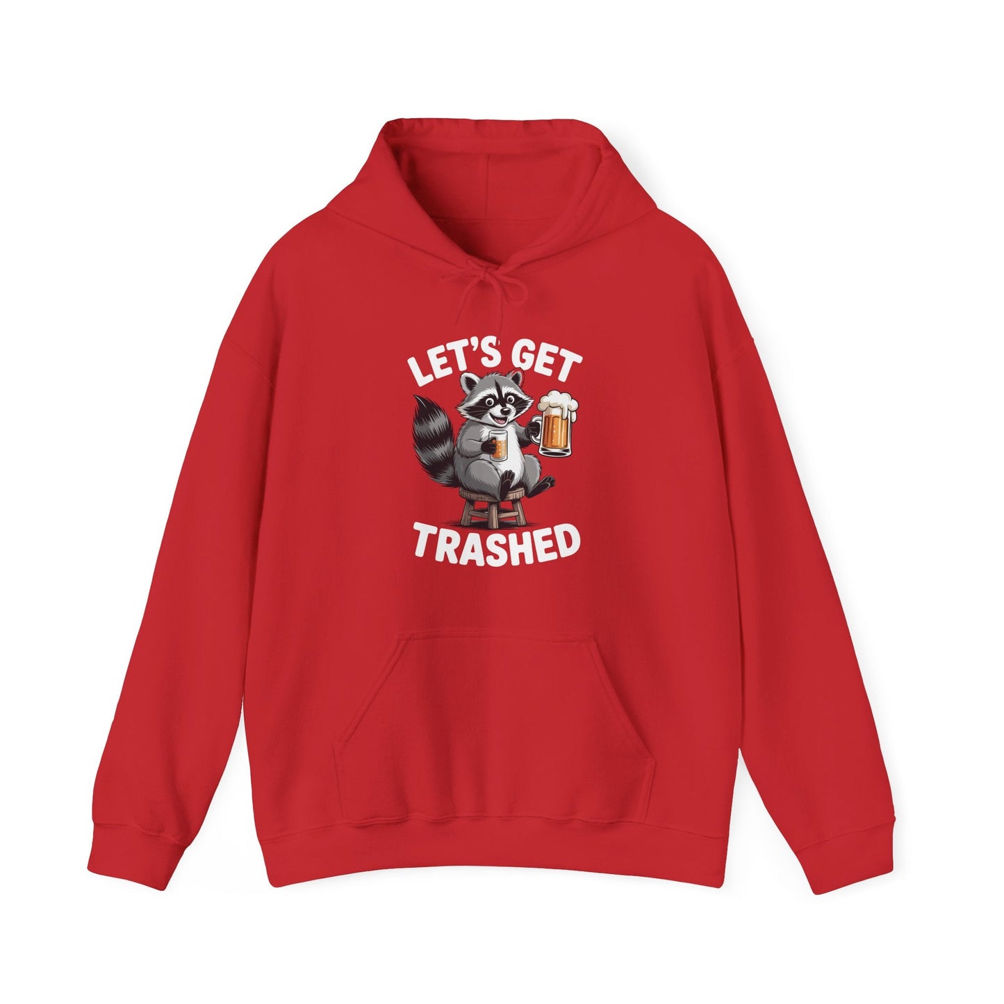 Funny Let's Get Trashed Raccoon Meme Humor Beer Drinking Hoodie