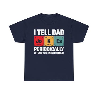 I Tell Dad Jokes Periodically Element Vintage Father's Day T-Shirt
