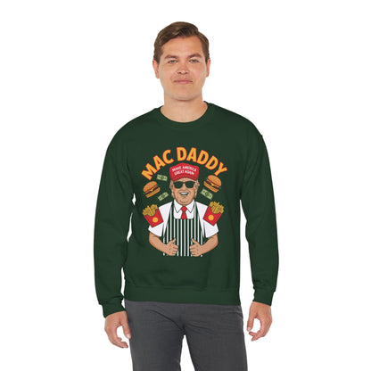Mac Daddy Make America Great Again Sweatshirt