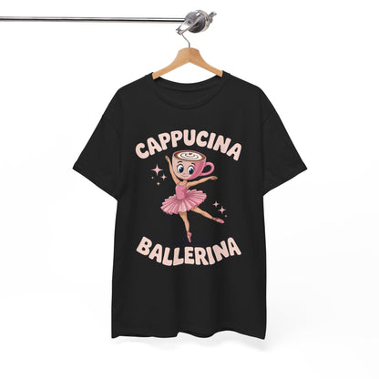 Funny Ballerina Cappuccina Coffee Dance Lovers Italian Meme T-Shirt