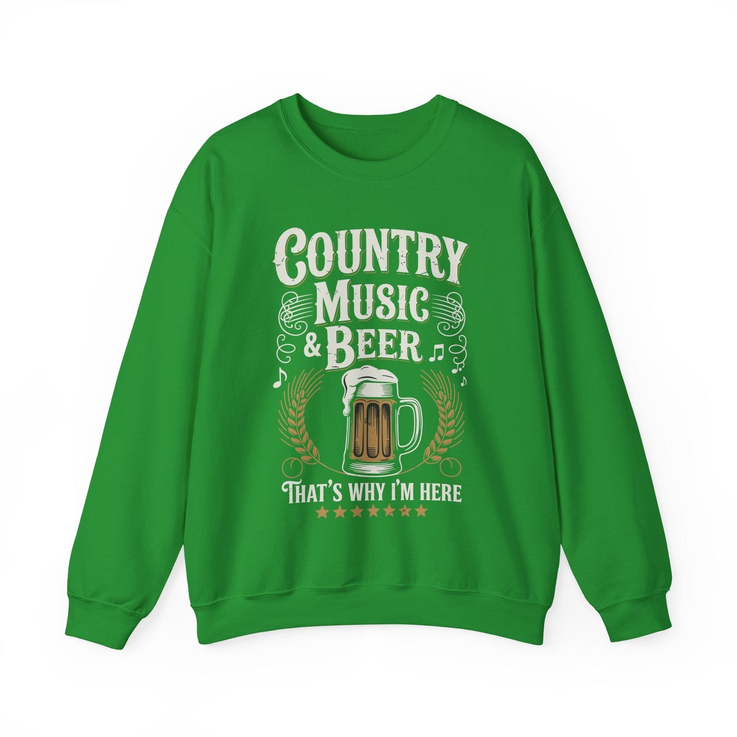 Vintage Country Music and Beer That's Why I'm Here Legends Sweatshirt