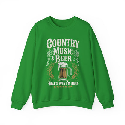 Vintage Country Music and Beer That's Why I'm Here Legends Sweatshirt