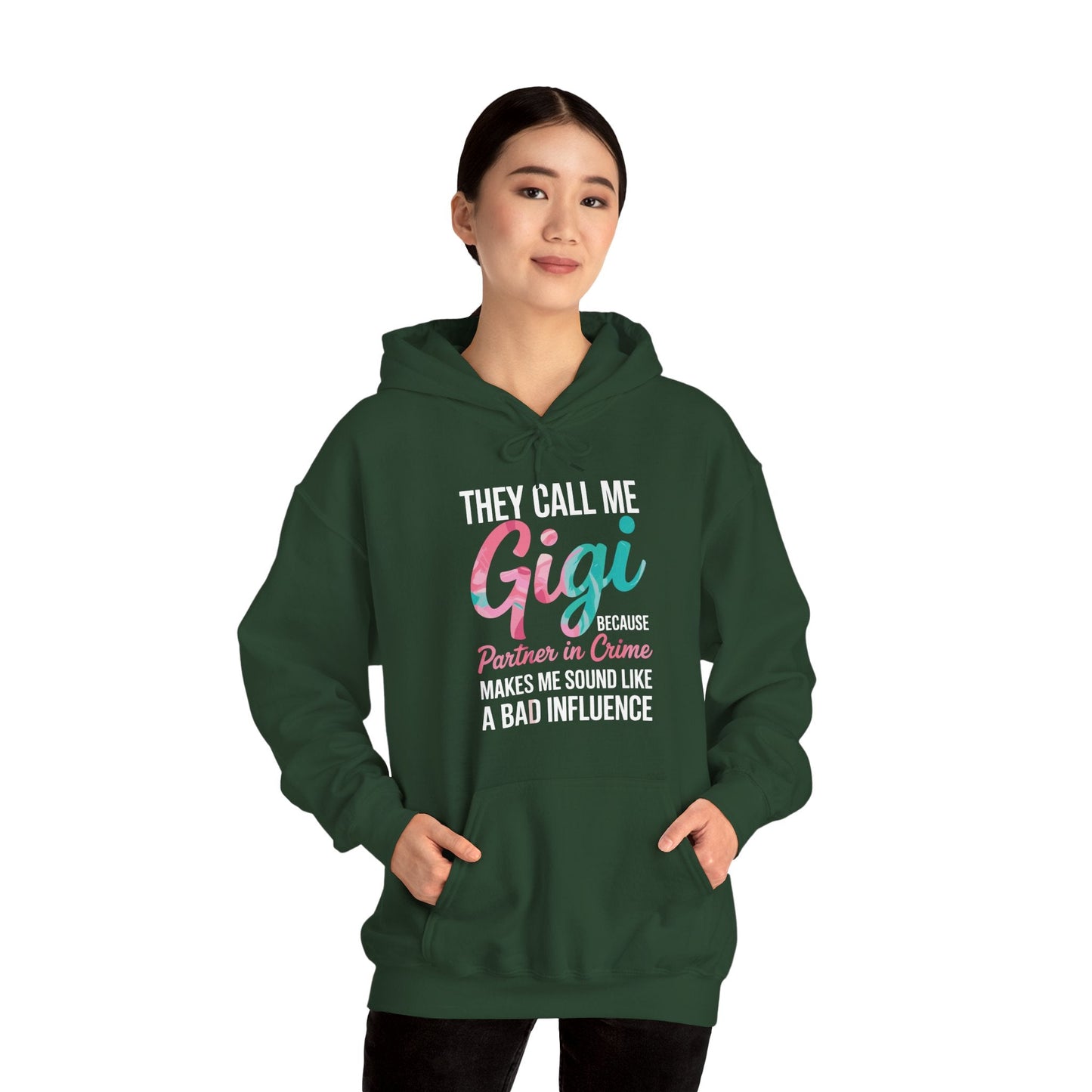 They Call Me Gigi Because Partner In Crime Mothers Day Hoodie