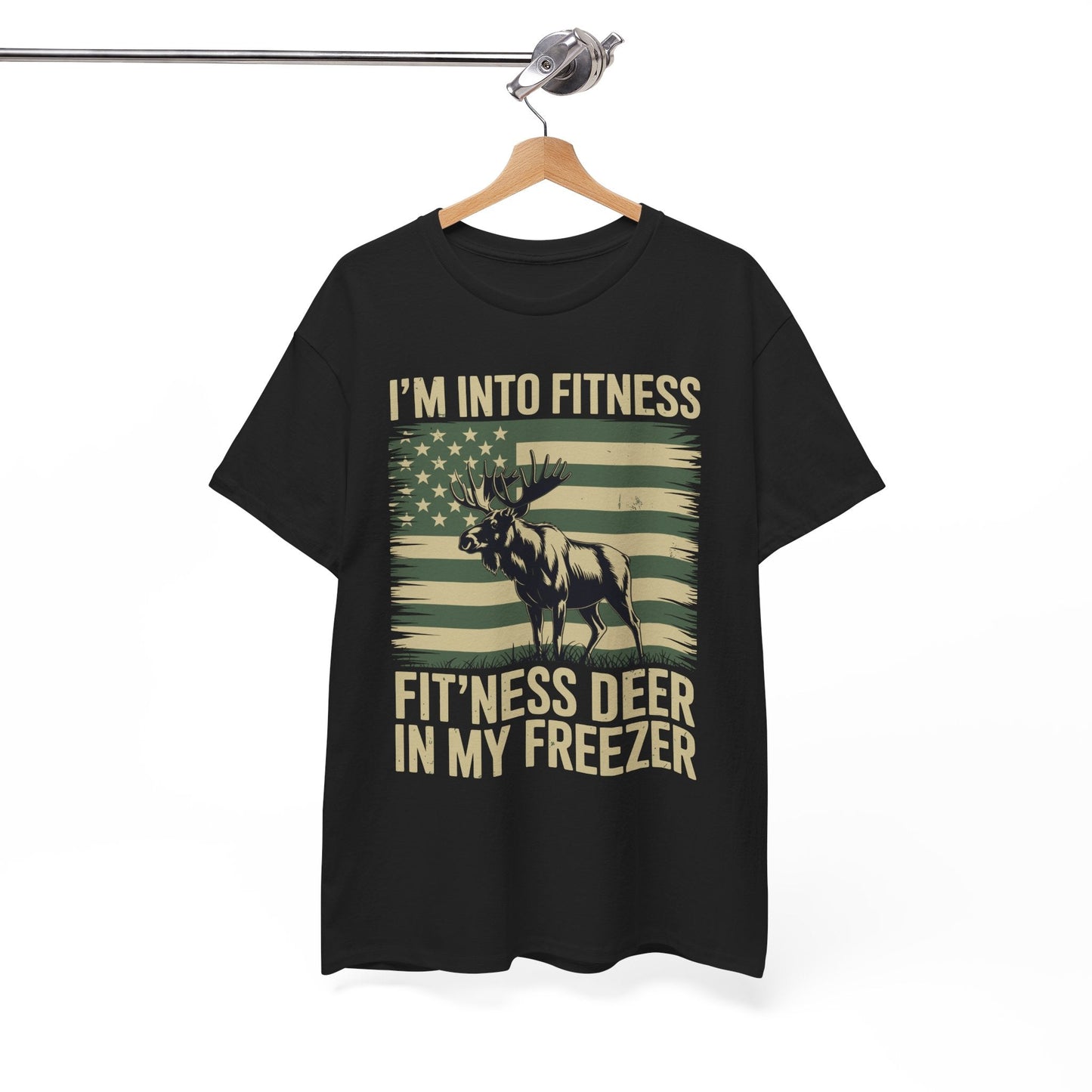 Hunting Im Into Fitness Fit Ness Deer Freezer Men Women T-Shirt