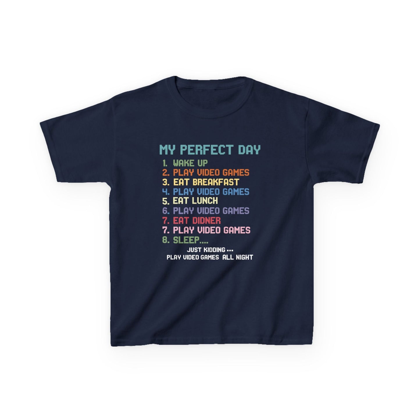 My Perfect Day Play Video Games Funny Gamer Kids T-Shirt