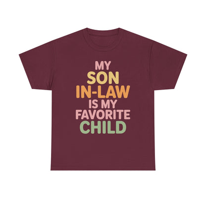 My Son In Law Is My Favorite Child Mothers Day Mother in Law T-Shirt