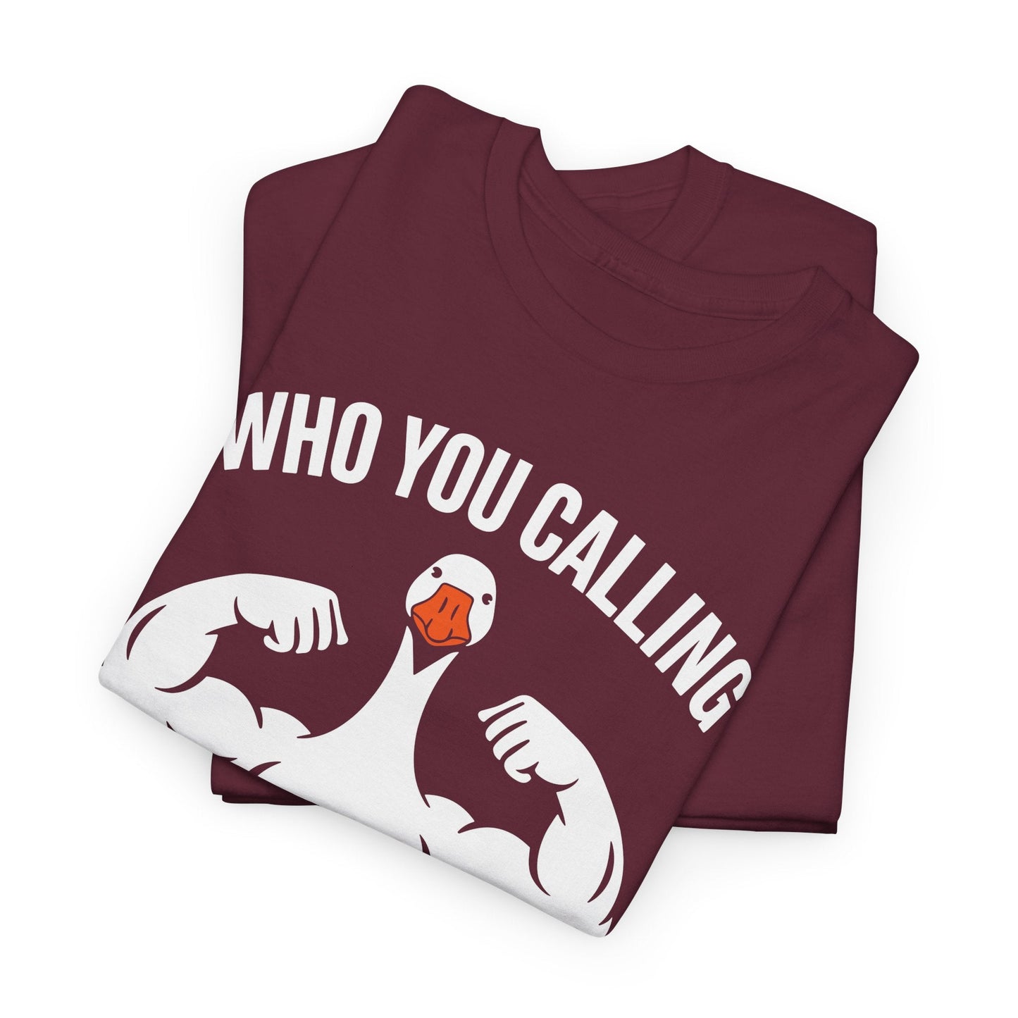 Who You Calling Silly Goose Funny Gym Meme T-Shirt
