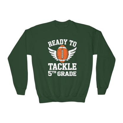 Ready To Tackle 5th Grade Football First Day Sport Kids Sweatshirt