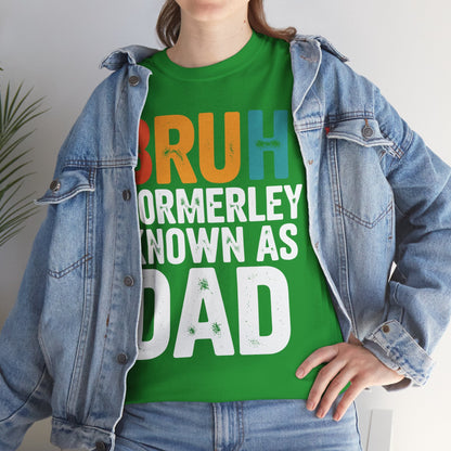 Bruh Formerly Known As Dad Funny Bruh Dad Fathers day T-Shirt