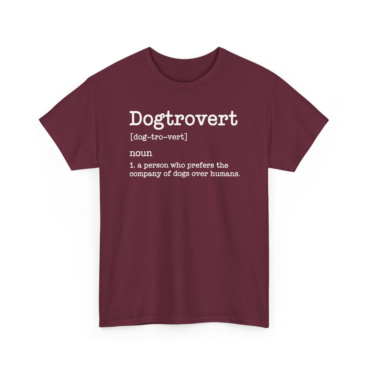 Dogtrovert Definition, Funny Dog Shirts For Men Women