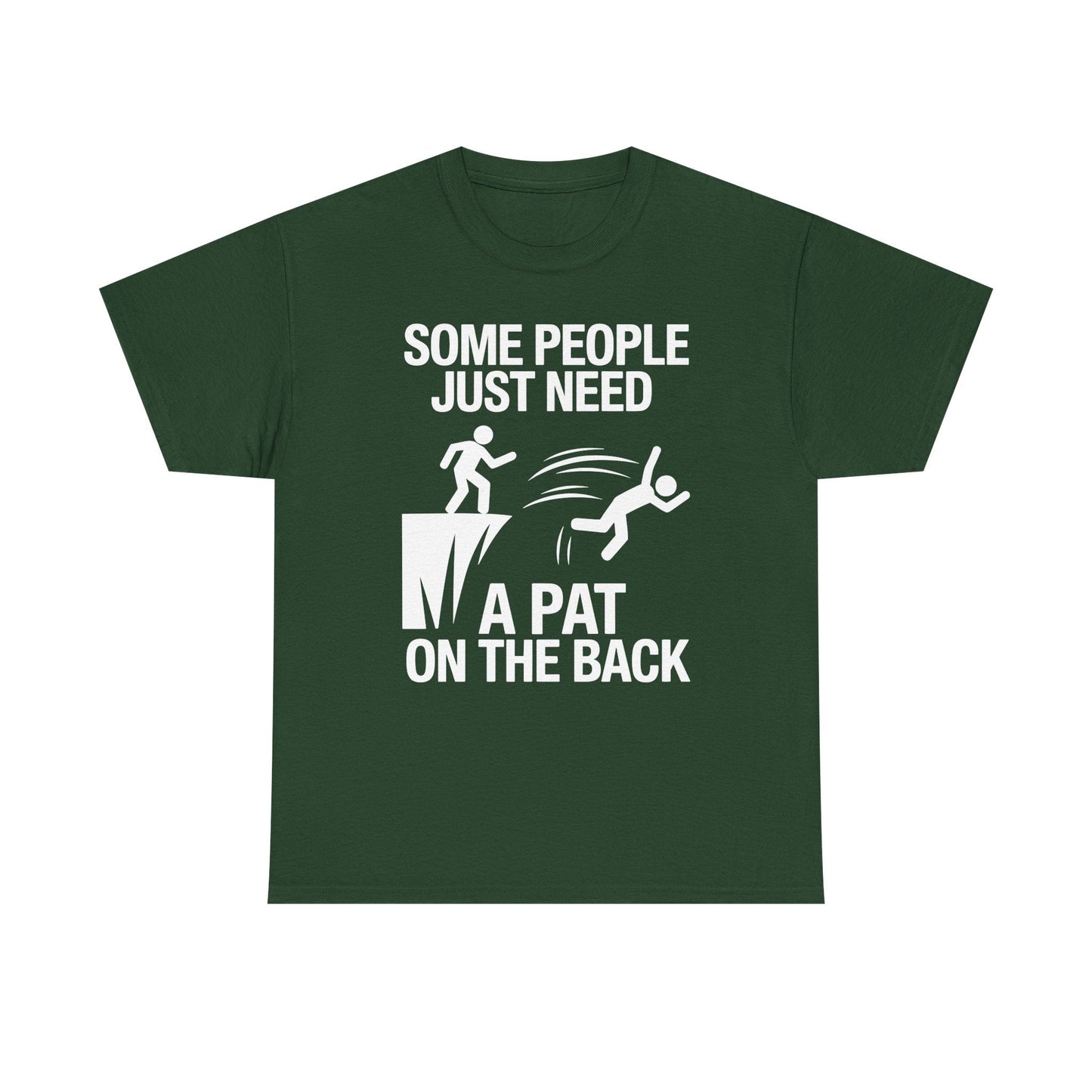 Funny Pat On The Back Adult Sarcastic Design T-Shirt