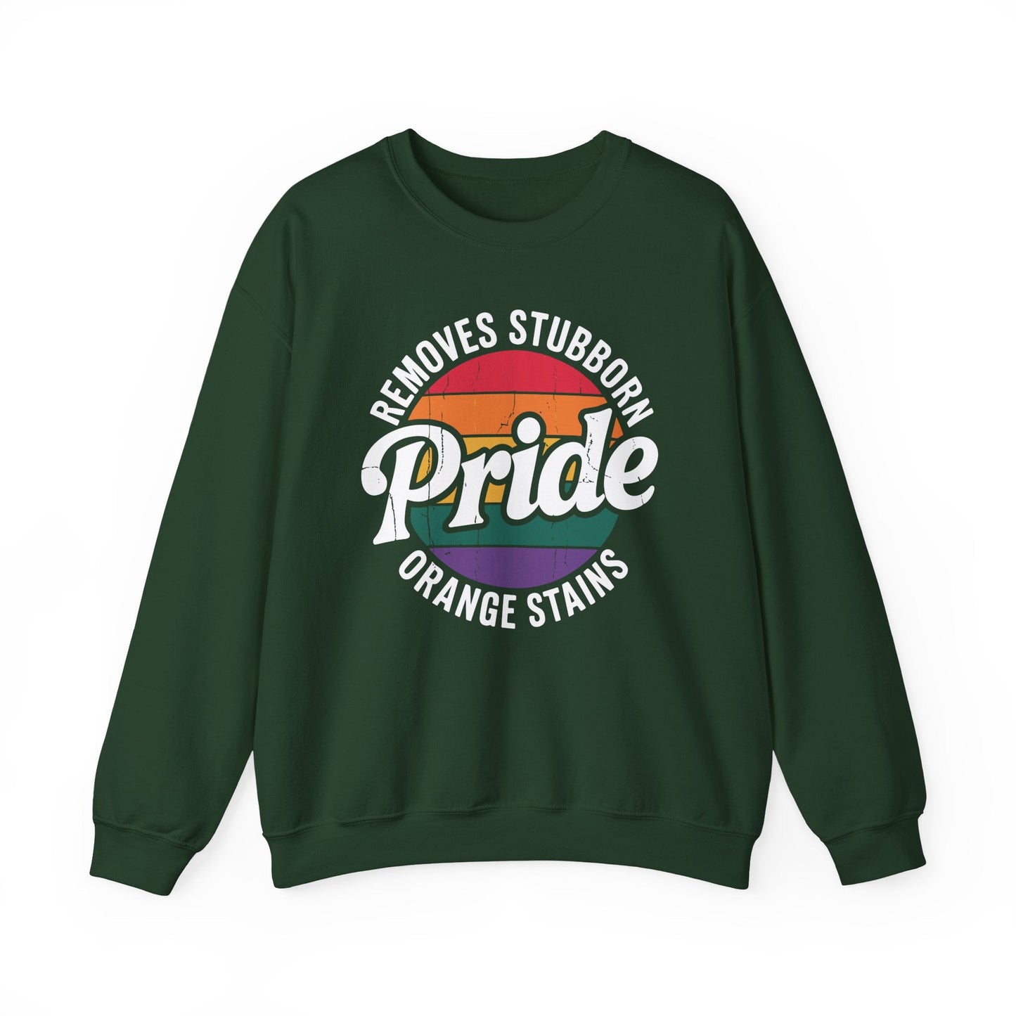 Resist Trump Remove Stubborn Orange Stains Pride Month LGBTQ Sweatshirt
