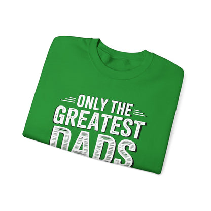 Only The Greatest Dads Get Promoted To Grandpa Shirt Men Sweatshirt