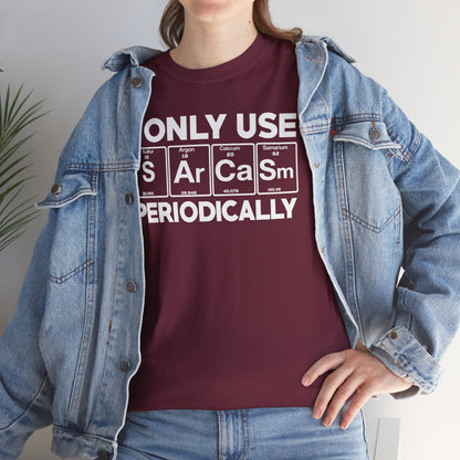 Sarcasm Periodic Table Element Weird Science Joke Gift T-Shirt